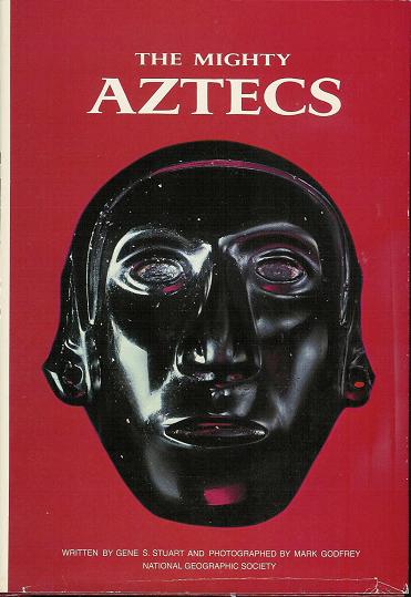 The Mighty Aztecs (Hardback)