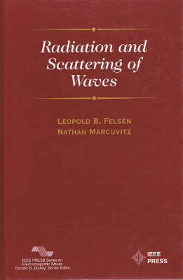 Radiation and Scattering of Waves (Hardback)