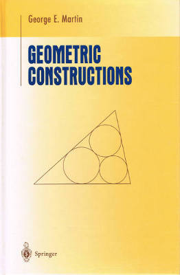 Undergraduate Texts in Mathematics: Geometric Constructions (Hardback)