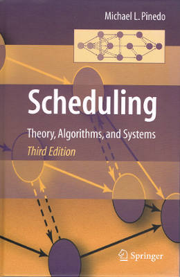 Scheduling: Theory, Algorithms, and Systems, Third Edition (Hardback + CD-ROM)