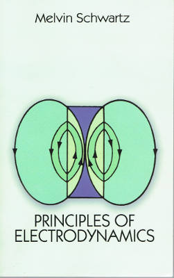 Principles of Electrodynamics (Softcover)