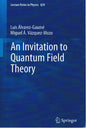 An Invitation to Quantum Field Theory (Softcover)