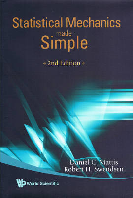 Statistical Mechanics Made Simple, Second Edition (Softcover)