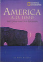 America A.D. 1000: The Land and the Legends (Hardback)