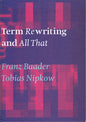 Term Rewriting and All That (Hardback)