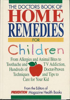 The Doctors Book of Home Remedies for Children (Hardback)