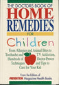 The Doctors Book of Home Remedies for Children (Hardback)