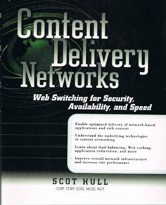 Content Delivery Networks: Web Switching for Security, Availability, and Speed (Softcover)