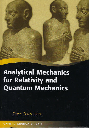 Oxford Graduate Texts: Analytical Mechanics for Relativity and Quantum Mechanics (Hardback)