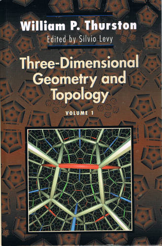 Three-Dimensional Geometry and Topology, Volume 1 (Hardback)