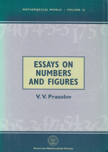 Mathematical World Vol 16: Essays on Numbers and Figures (Softcover)