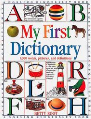 My First Dictionary: 1,000 Words, Pictures, and Definitions (Hardback)