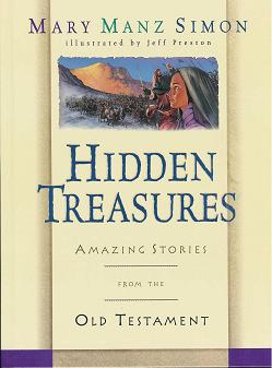 Hidden Treasures: Amazing Stories from the Old Testament (Hardback)