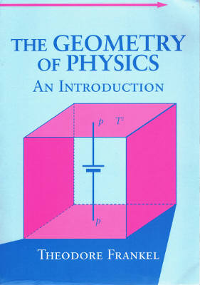 The Geometry of Physics: An Introduction, Revised Edition (Softcover)