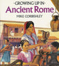 Growing Up In: Ancient Rome (Paperback)