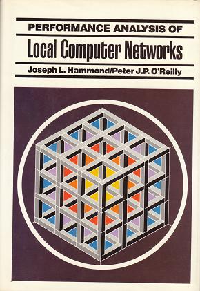 Performance Analysis of Local Computer Networks (Hardback)