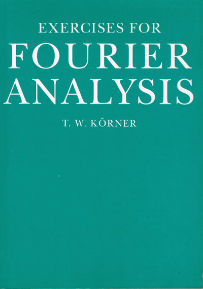 Exercises for Fourier Analysis - Softcover