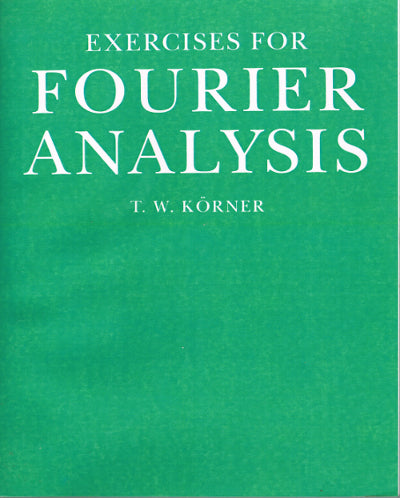 Exercises for Fourier Analysis - Softcover