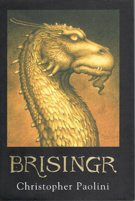 Brisingr (Inheritance Trilogy, Book Three) (Hardback)