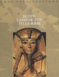 Lost Civilizations: Egypt: Land of the Pharaohs (Hardback)