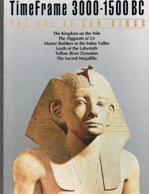 TimeFrame 3000-1500 BC - The Age of God-Kings (Hardcover)