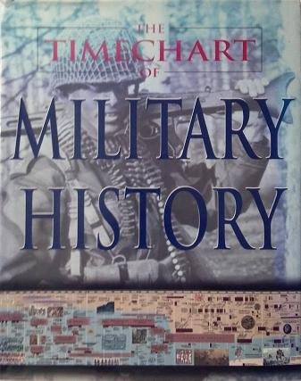 The Timechart of Military History (Hardback)