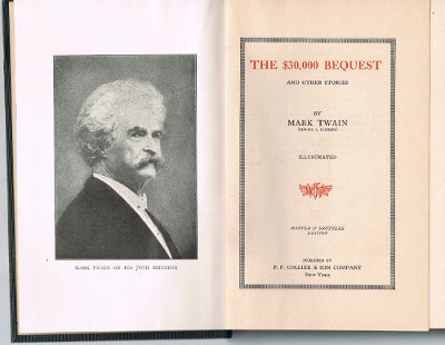 Mark Twain's Author's National Edition, Vol. 6: The $30,000 Bequest and Other Stories (Vintage, Hardcover)