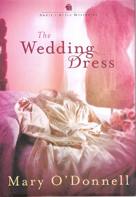 Annie's Attic Mysteries #11: The Wedding Dress (HC/DJ)