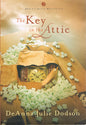 Annie's Attic Mysteries #16: The Key in the Attic (HC/DJ)