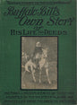 Buffalo Bill's Own Story of His Life and Deeds (Hardcover, Memorial Edition)