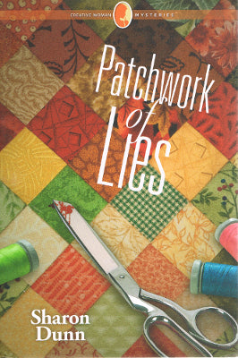 Creative Woman Mysteries #6: Patchwork of Lies (Hardcover)