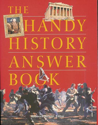 The Handy History Answer Book (Paperback)