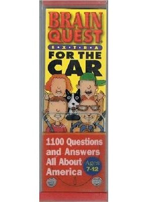 Brain Quest for the Car: 1100 Questions and Answers All About America (Cards)