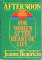 Afternoon: For Women at the Heart of Life (Hardback)