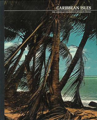 The American Wilderness: Caribbean Isles (Hardback)