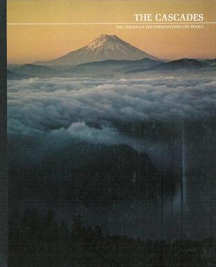 The American Wilderness: The Cascades (Hardback)