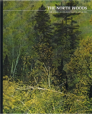 The American Wilderness: The North Woods (Hardback)