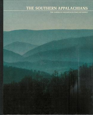 The American Wilderness: The Southern Appalachians (Hardback)