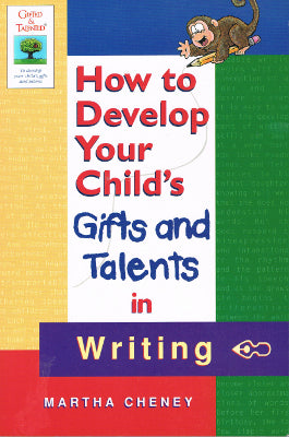 How to Develop Your Child's Gifts and Talents in Writing (Paperback)