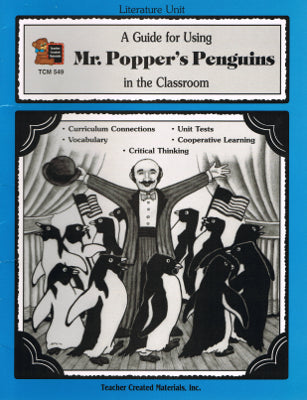 A Guide for Using Mr. Popper's Penguins in the Classroom (Paperback)