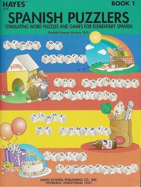 Spanish Puzzlers: Stimulating Word Puzzles and Games for Elementary Spanish, Book 1 (Paperback)