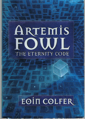 Artemis Fowl #3: The Eternity Code (Paperback)