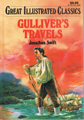 Great Illustrated Classics: Gulliver's Travels (Hardback)