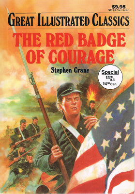 Great Illustrated Classics: The Red Badge of Courage (Special Sale Edition) (Hardback)