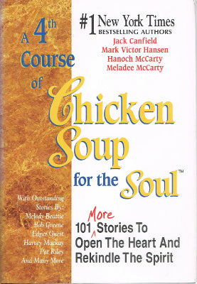 A 4th Course of Chicken Soup for the Soul (Hardback)