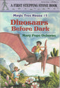 Magic Tree House #1 - Dinosaurs Before Dark (Paperback)