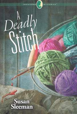 Creative Woman Mysteries #2: A Deadly Stitch (Hardcover)
